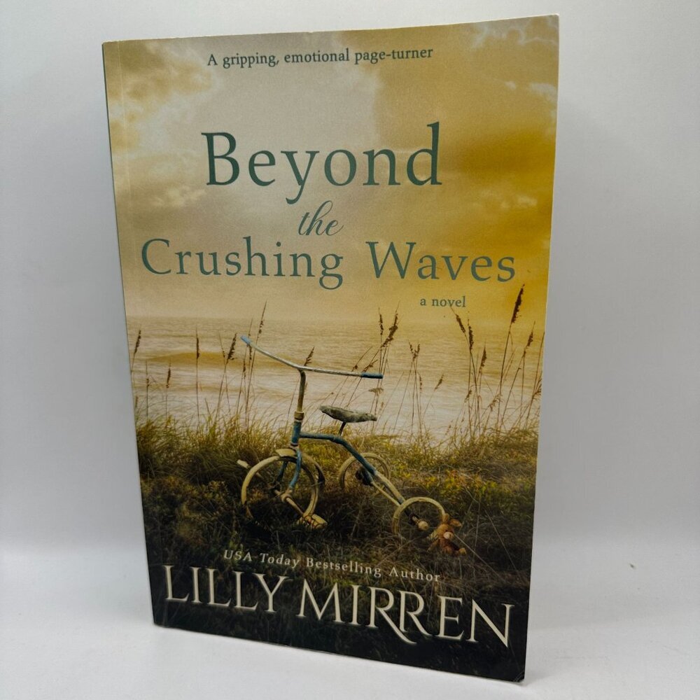 Beyond the Crushing Waves: a Gripping Emotional Page-turner Lilly Mirren